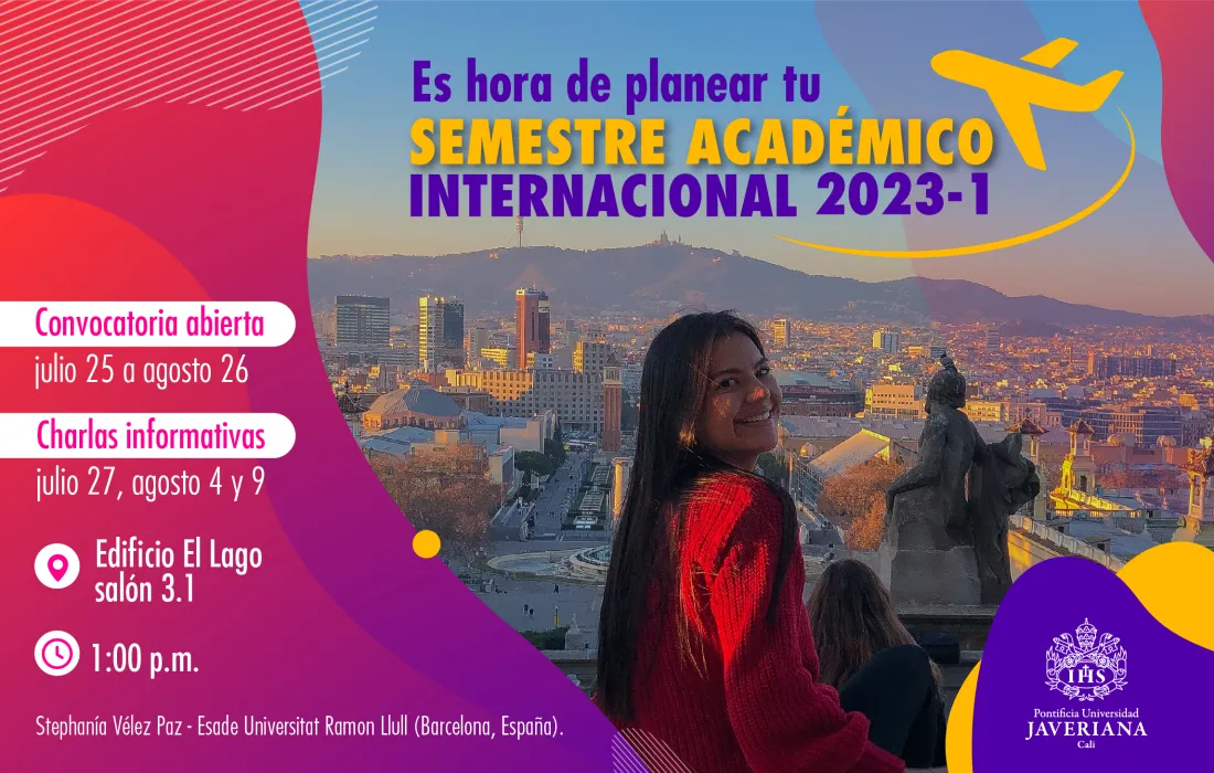 Convocatoria para el Semestre Académico Internacional 2023-1 Convocatoria para el Semestre Académico Internacional 2023-1